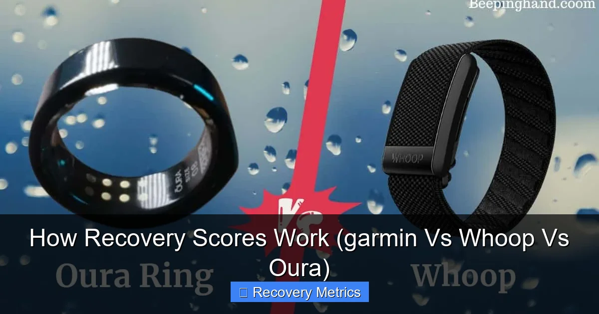 How Recovery Scores Work (garmin Vs Whoop Vs Oura)