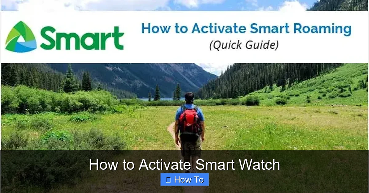 How to Activate Smart Watch