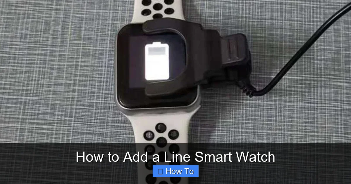 How to Add a Line Smart Watch