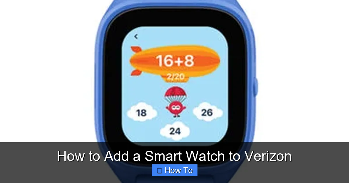 How to Add a Smart Watch to Verizon