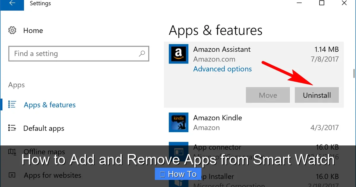 How to Add and Remove Apps from Smart Watch