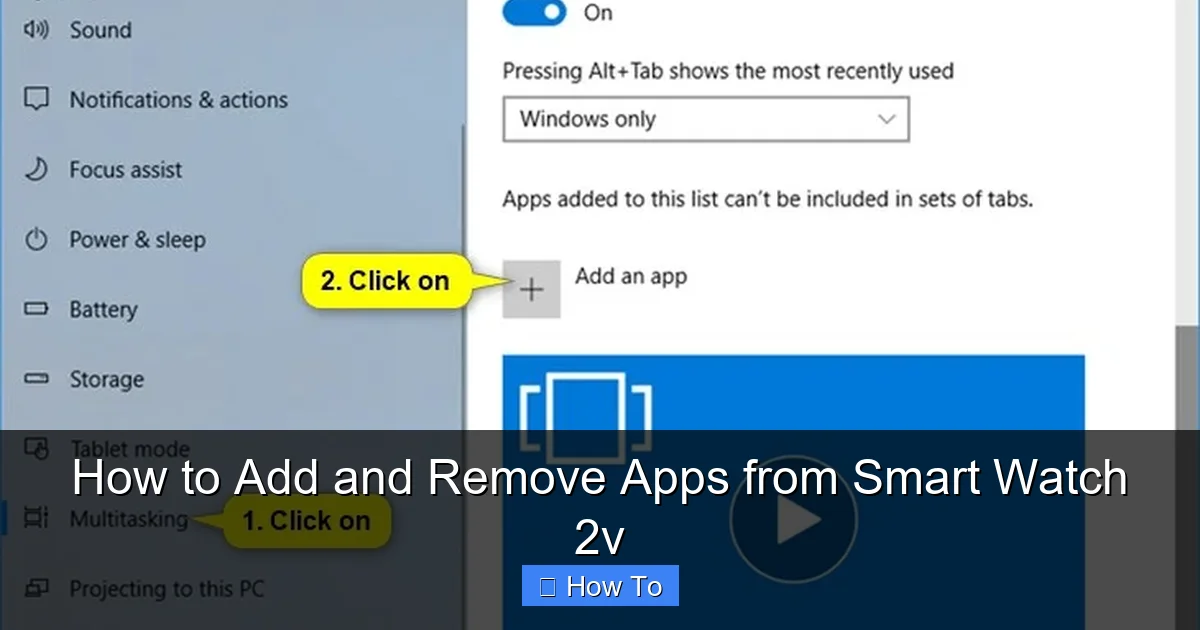 How to Add and Remove Apps from Smart Watch 2v