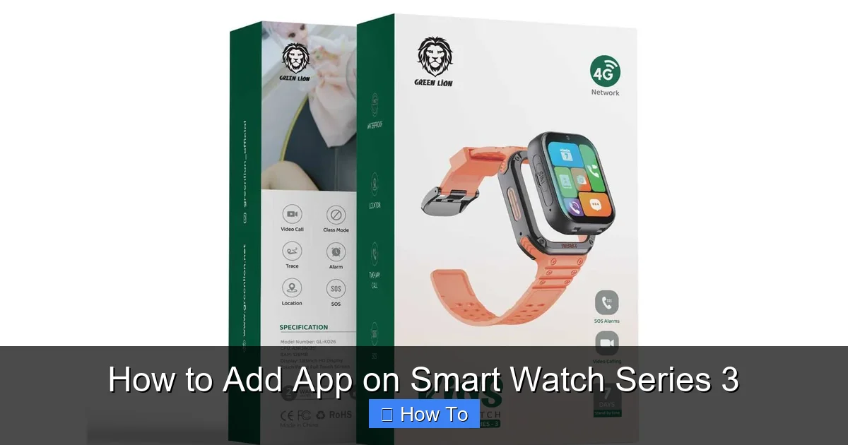 How to Add App on Smart Watch Series 3