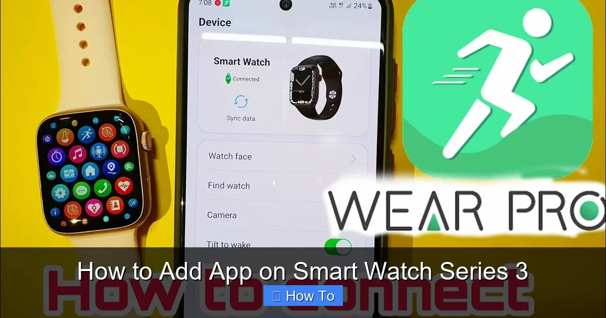 How to Add App on Smart Watch Series 3
