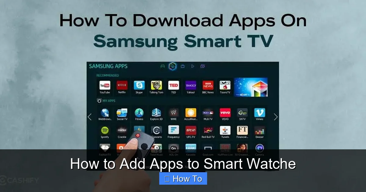 How to Add Apps to Smart Watche