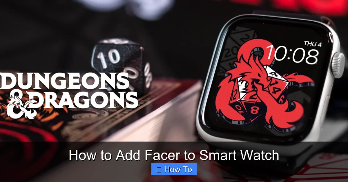 How to Add Facer to Smart Watch