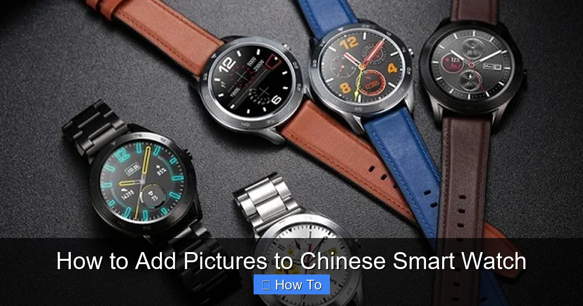 How to Add Pictures to Chinese Smart Watch