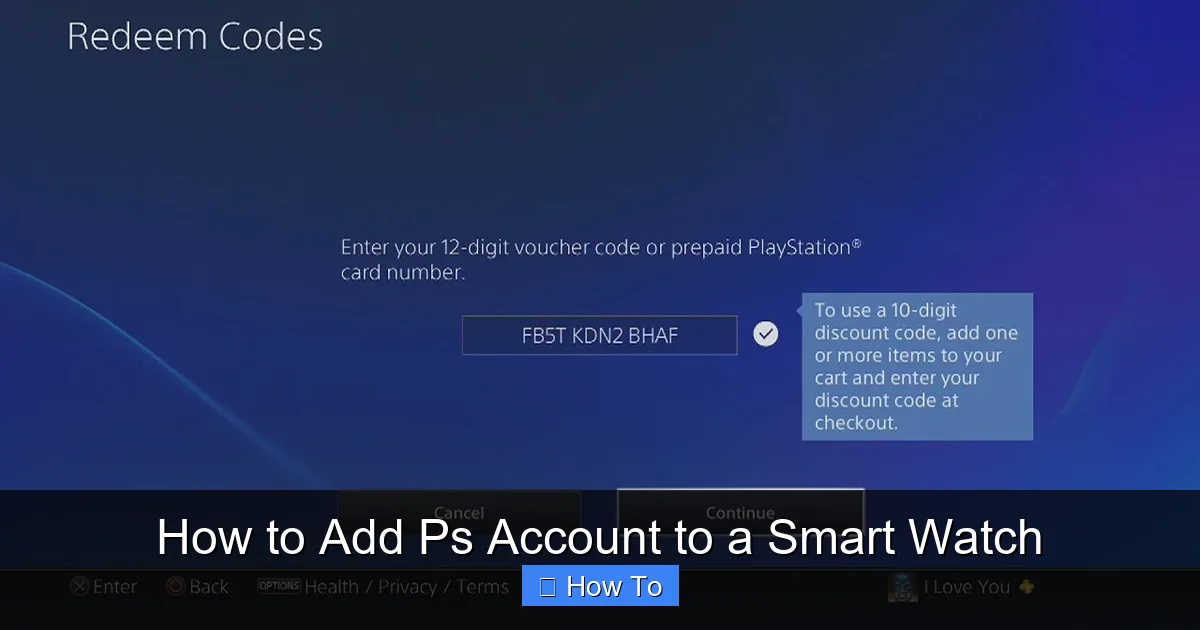 How to Add Ps Account to a Smart Watch