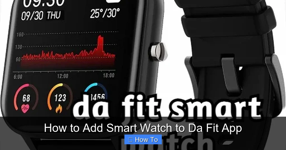 How to Add Smart Watch to Da Fit App