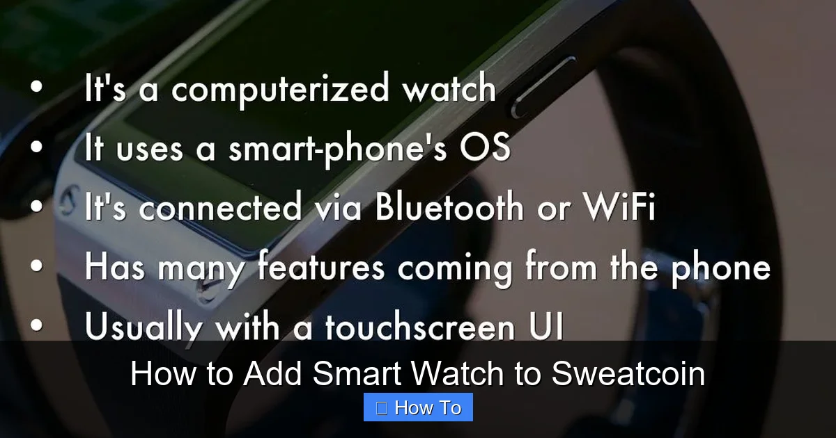 How to Add Smart Watch to Sweatcoin
