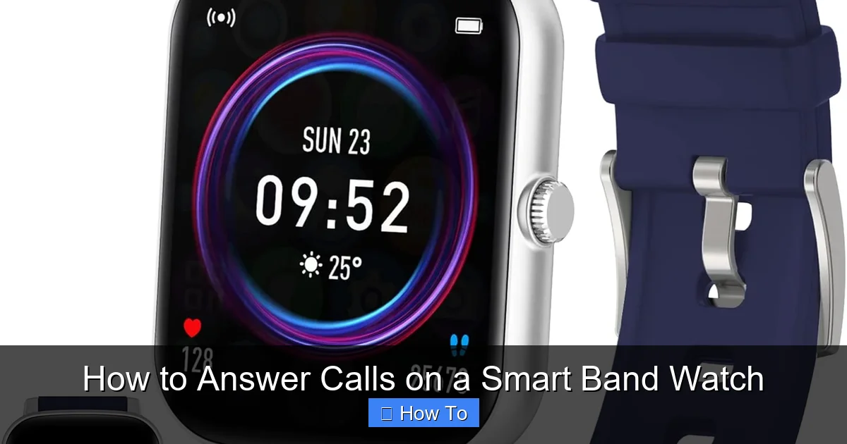 How to Answer Calls on a Smart Band Watch