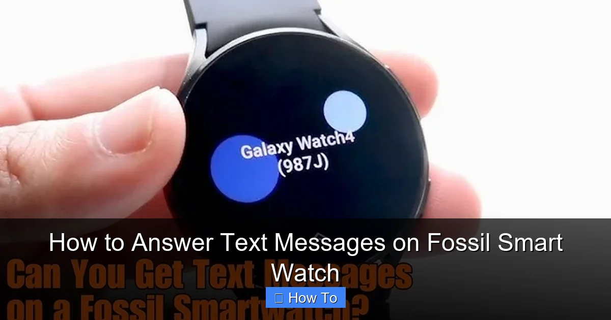 How to Answer Text Messages on Fossil Smart Watch