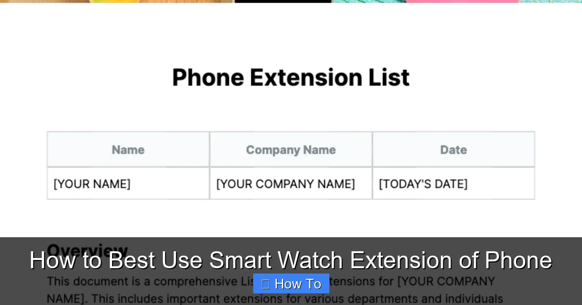 How to Best Use Smart Watch Extension of Phone