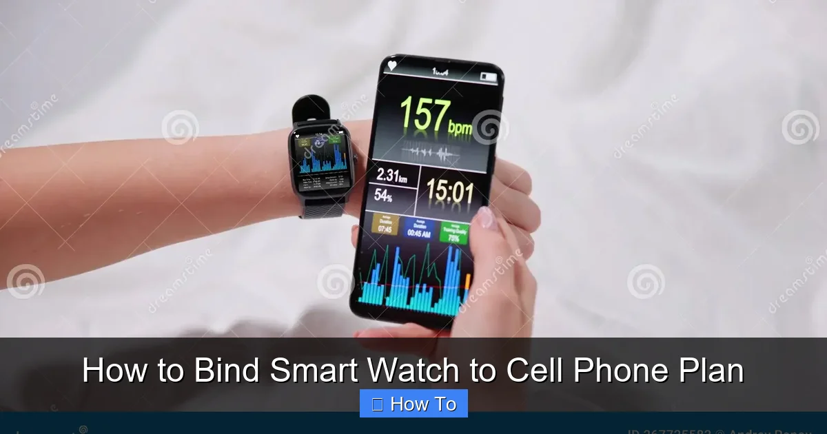 How to Bind Smart Watch to Cell Phone Plan