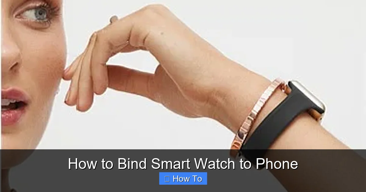 How to Bind Smart Watch to Phone