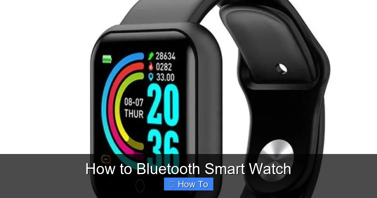 How to Bluetooth Smart Watch