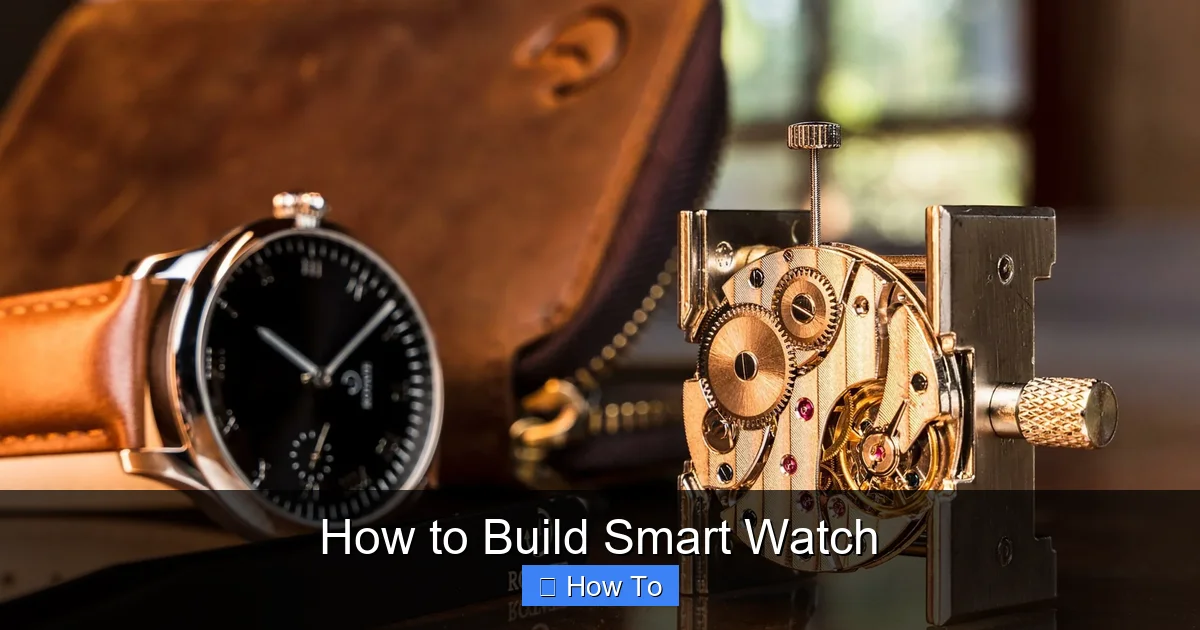 How to Build Smart Watch