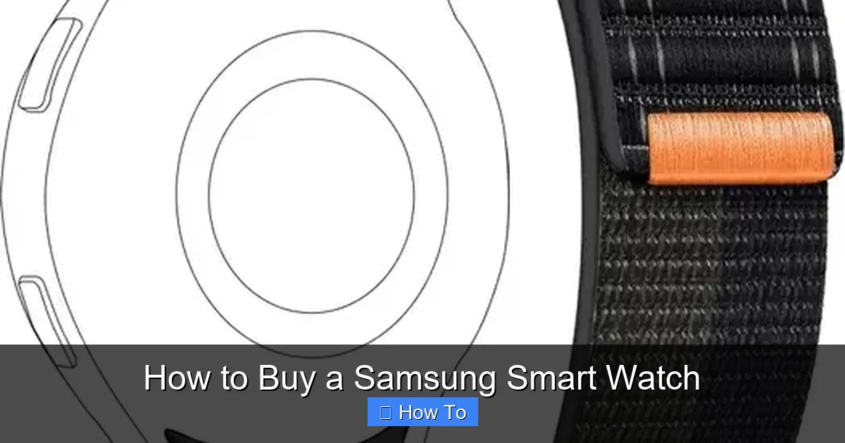 How to Buy a Samsung Smart Watch