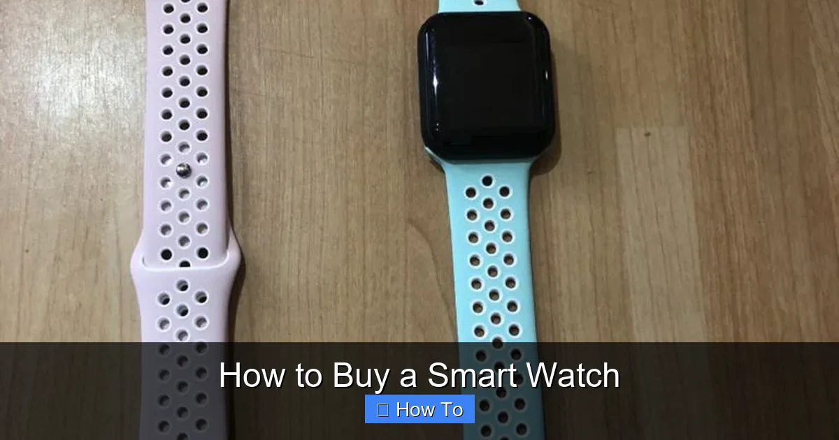 How to Buy a Smart Watch