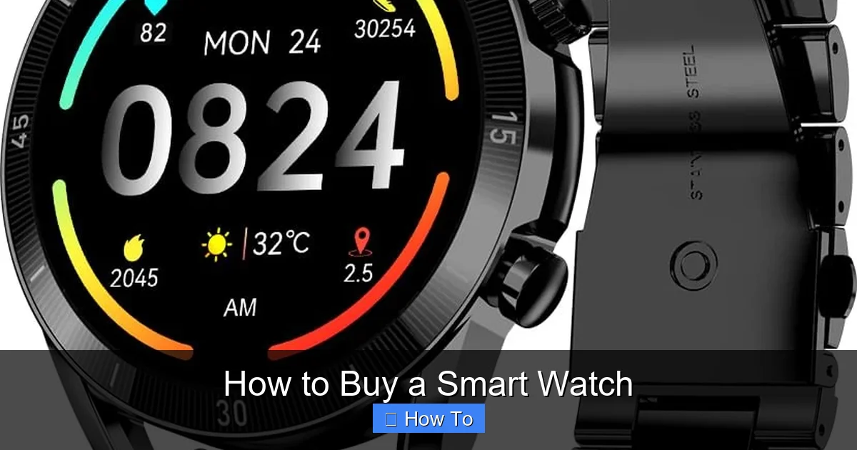 How to Buy a Smart Watch