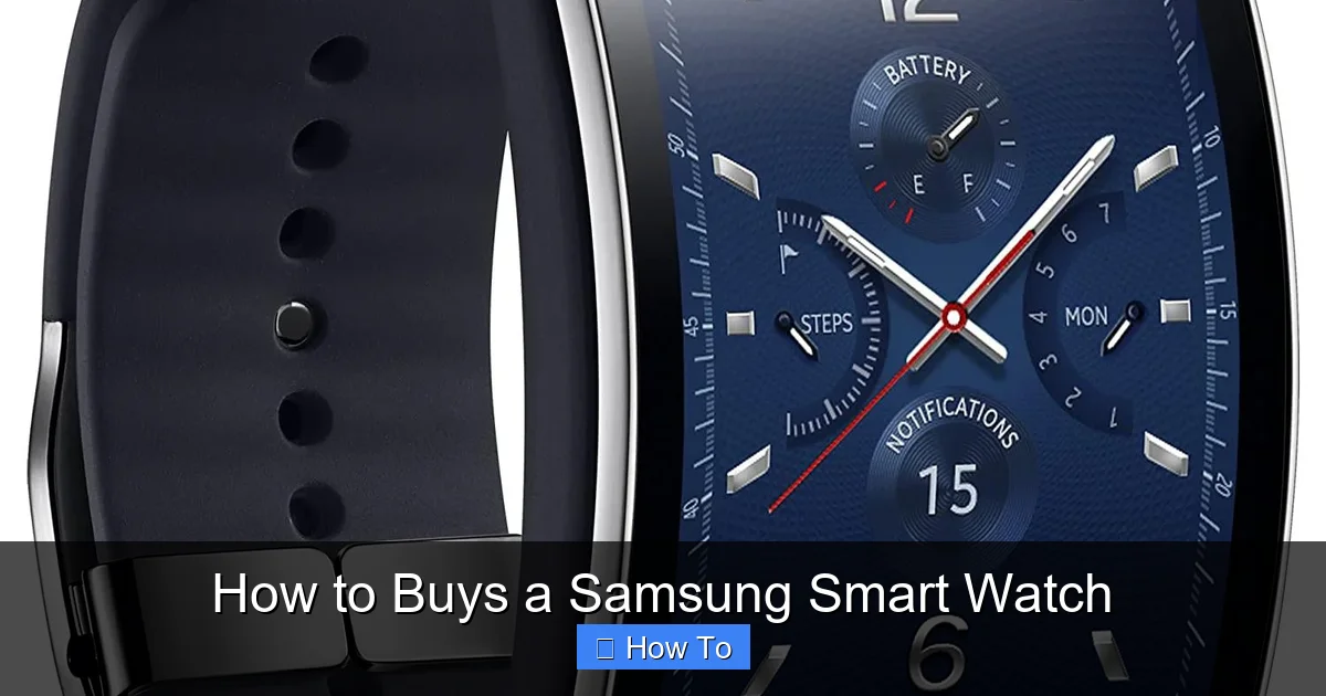 How to Buys a Samsung Smart Watch