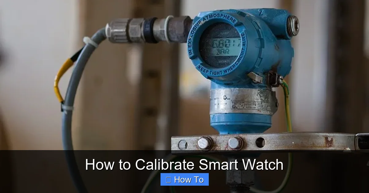 How to Calibrate Smart Watch