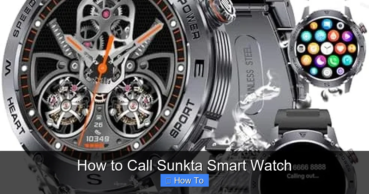 How to Call Sunkta Smart Watch