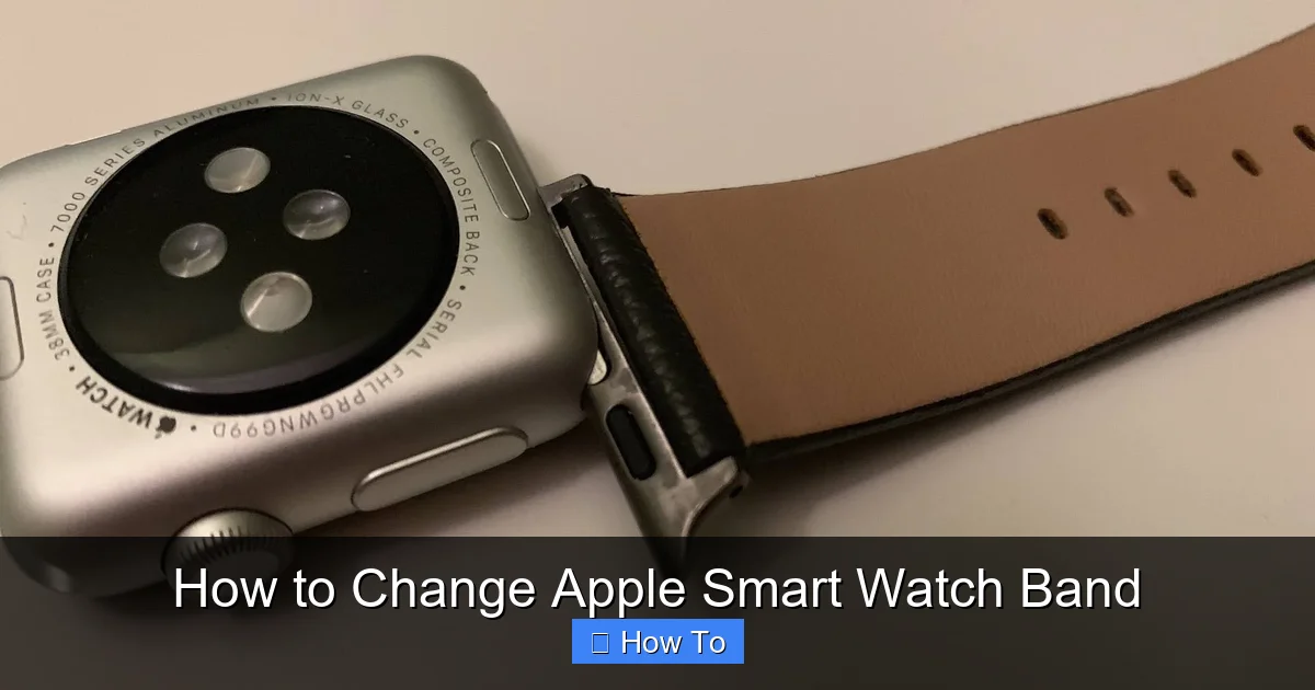 How to Change Apple Smart Watch Band