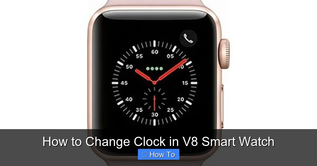 How to Change Clock in V8 Smart Watch
