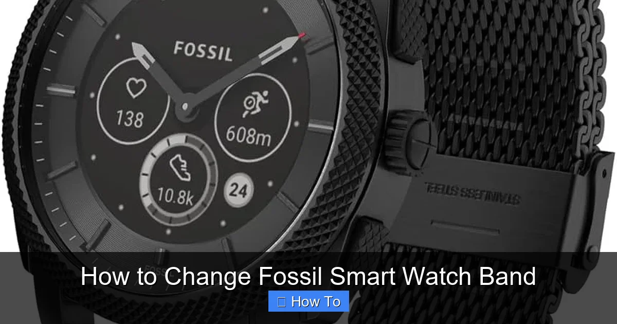 How to Change Fossil Smart Watch Band