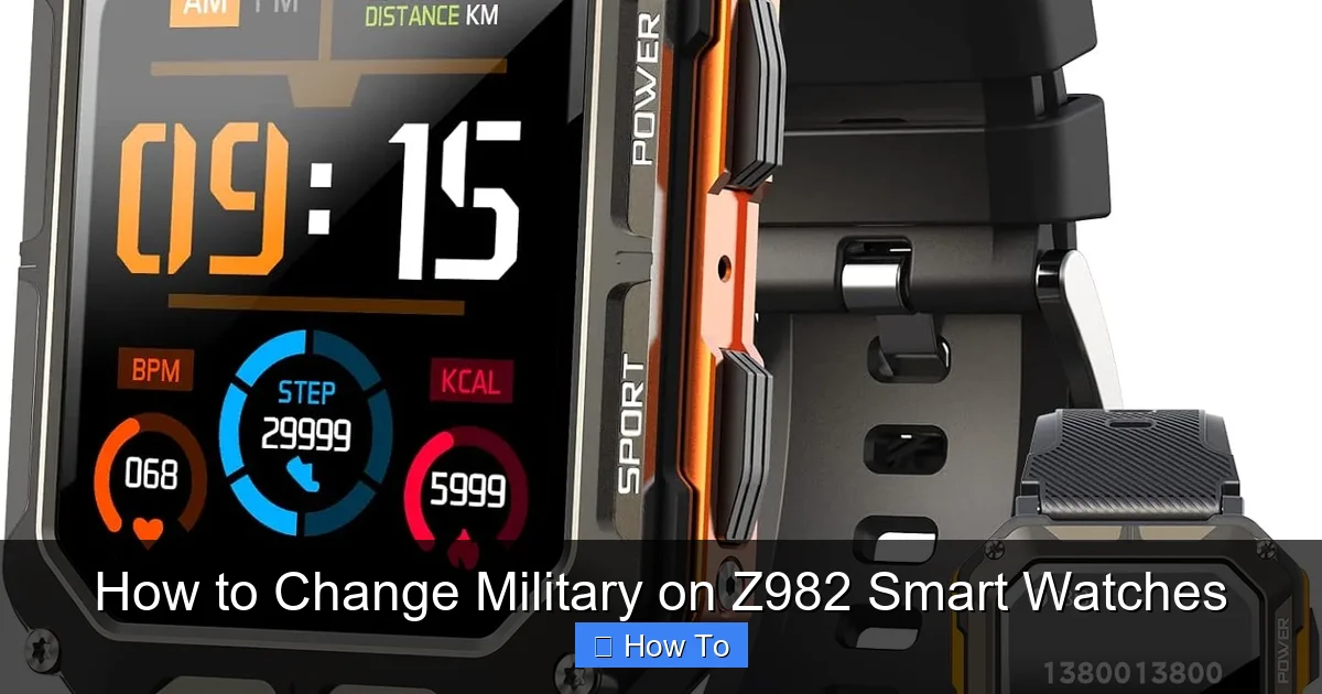How to Change Military on Z982 Smart Watches