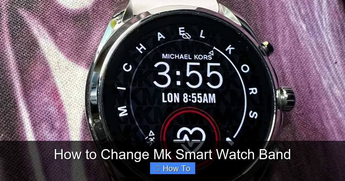 How to Change Mk Smart Watch Band