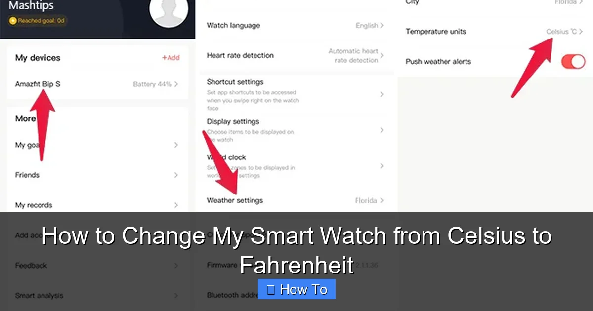 How to Change My Smart Watch from Celsius to Fahrenheit