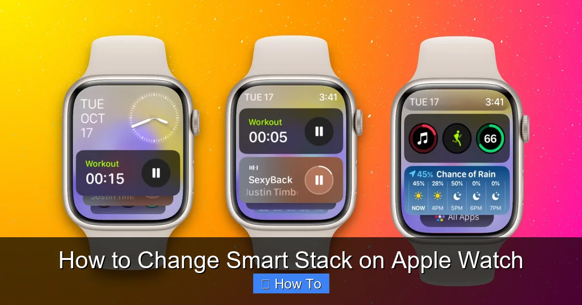 How to Change Smart Stack on Apple Watch