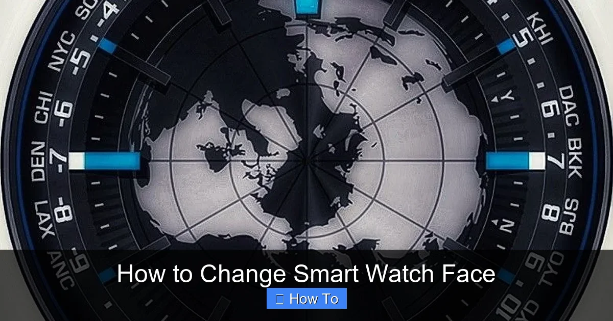 How to Change Smart Watch Face