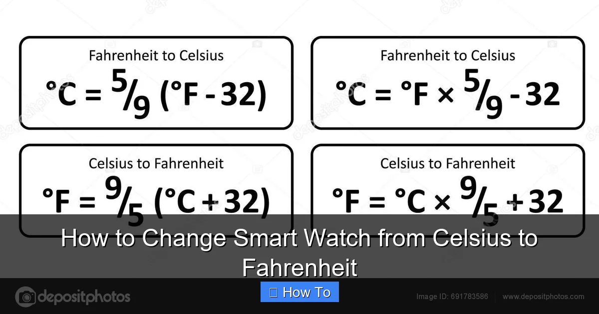 How to Change Smart Watch from Celsius to Fahrenheit