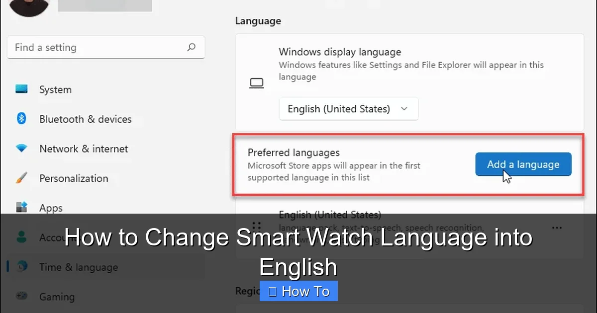 How to Change Smart Watch Language into English