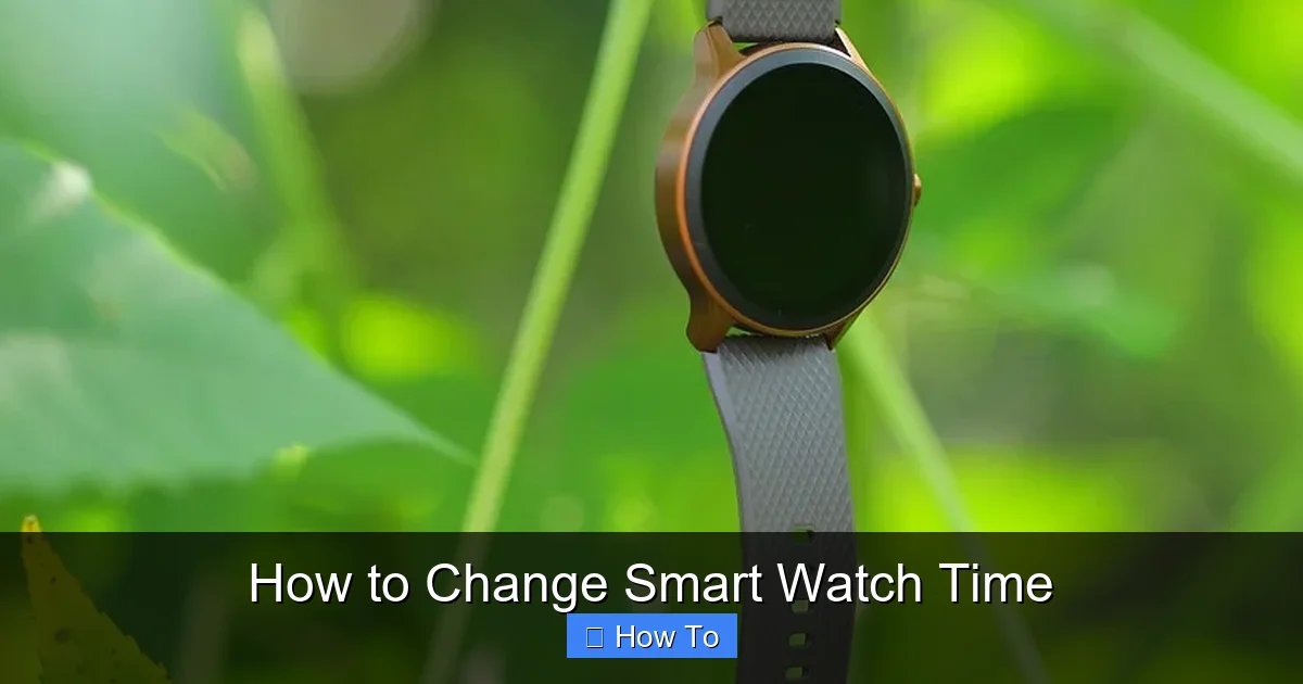 How to Change Smart Watch Time
