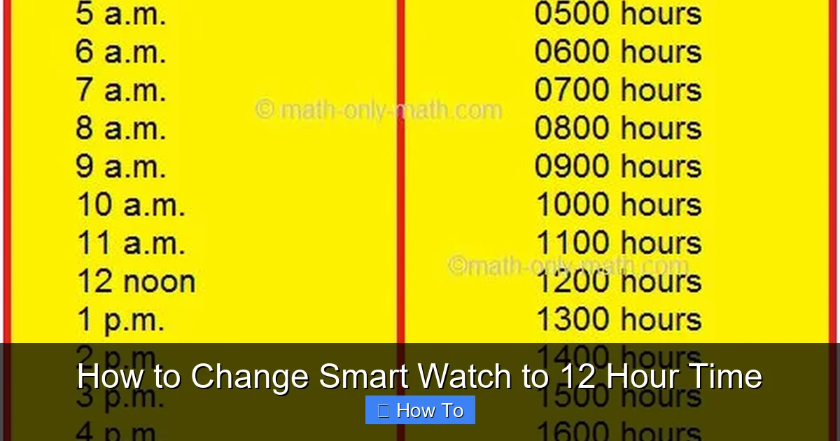 How to Change Smart Watch to 12 Hour Time
