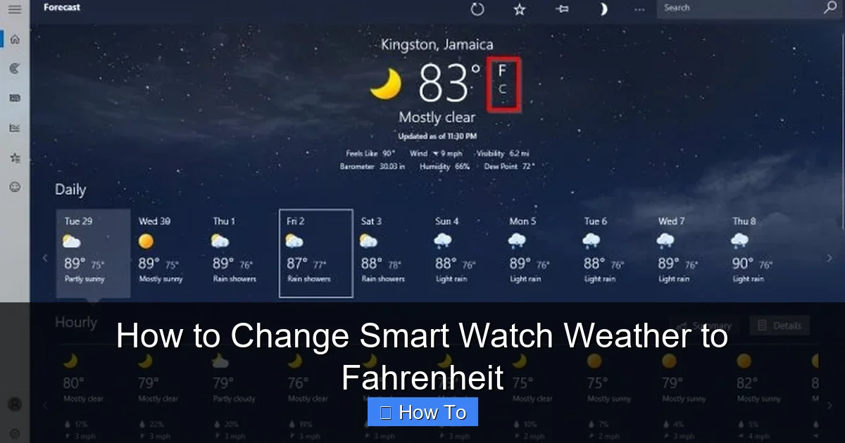 How to Change Smart Watch Weather to Fahrenheit