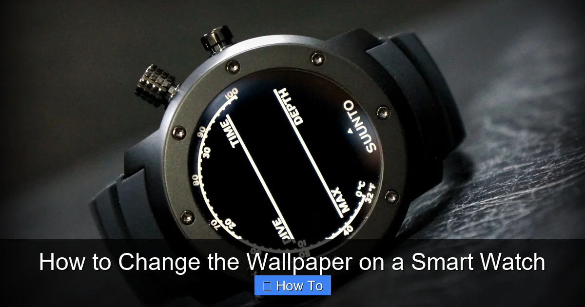 How to Change the Wallpaper on a Smart Watch