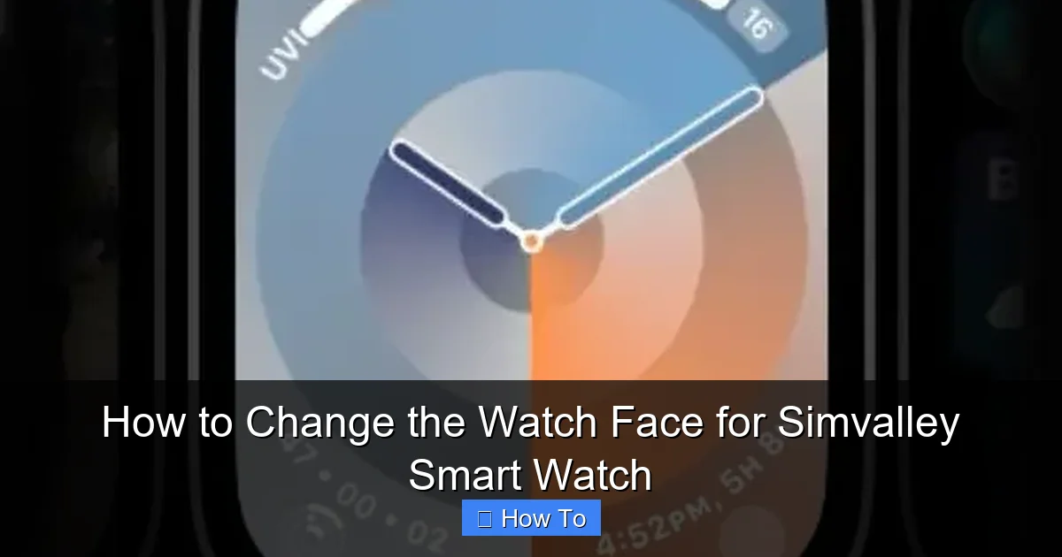 How to Change the Watch Face for Simvalley Smart Watch