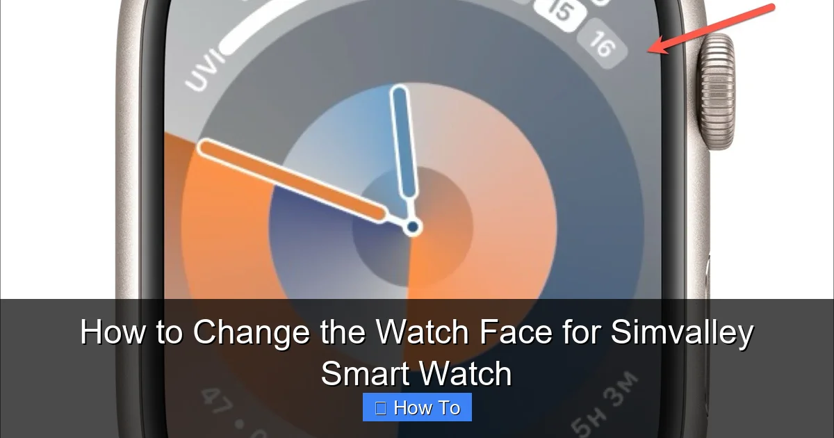 How to Change the Watch Face for Simvalley Smart Watch