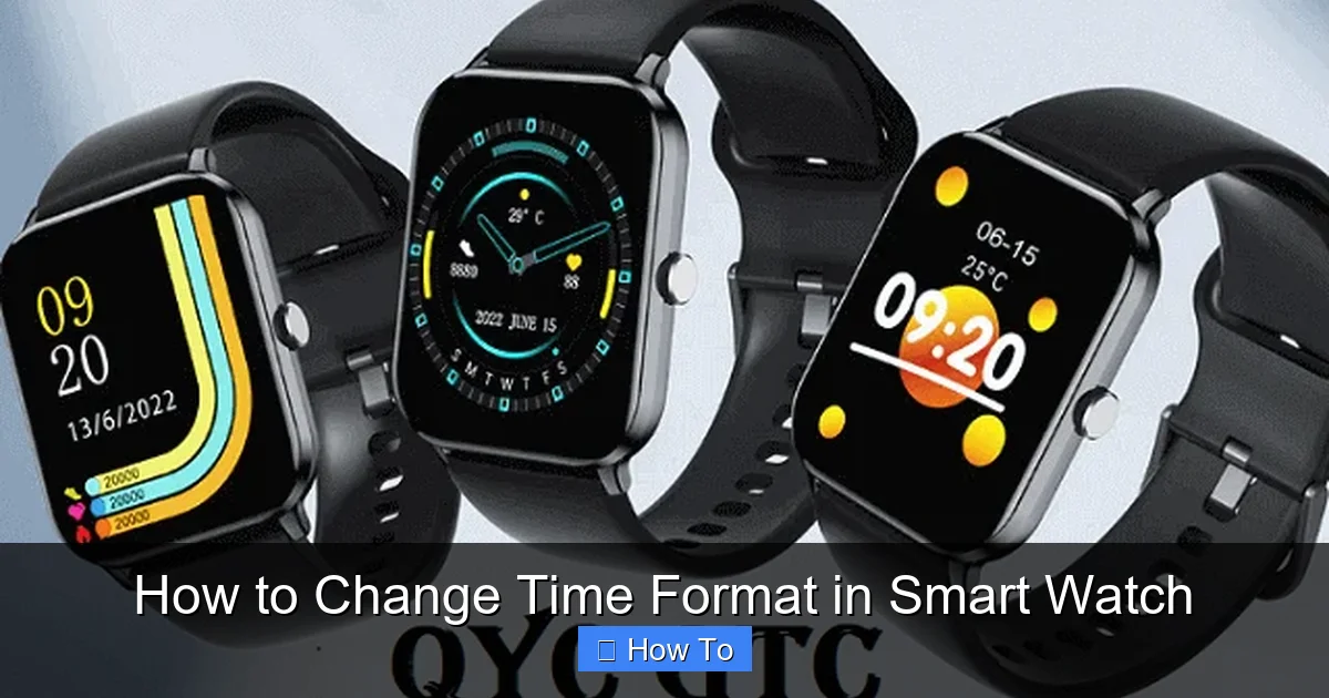How to Change Time Format in Smart Watch