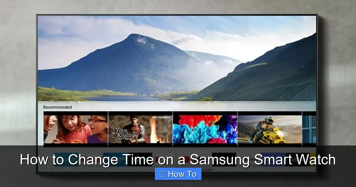 How to Change Time on a Samsung Smart Watch