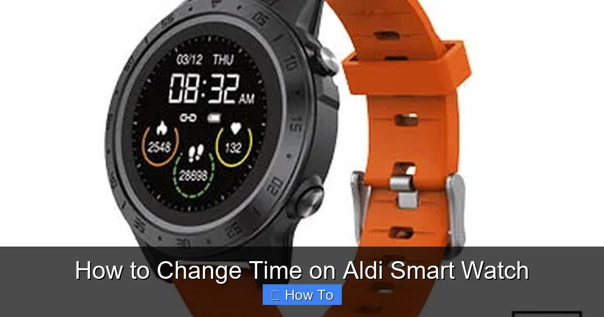 How to Change Time on Aldi Smart Watch