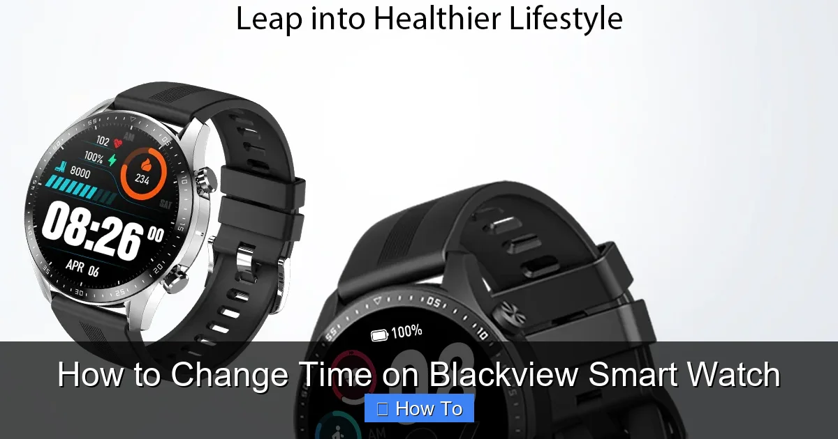How to Change Time on Blackview Smart Watch