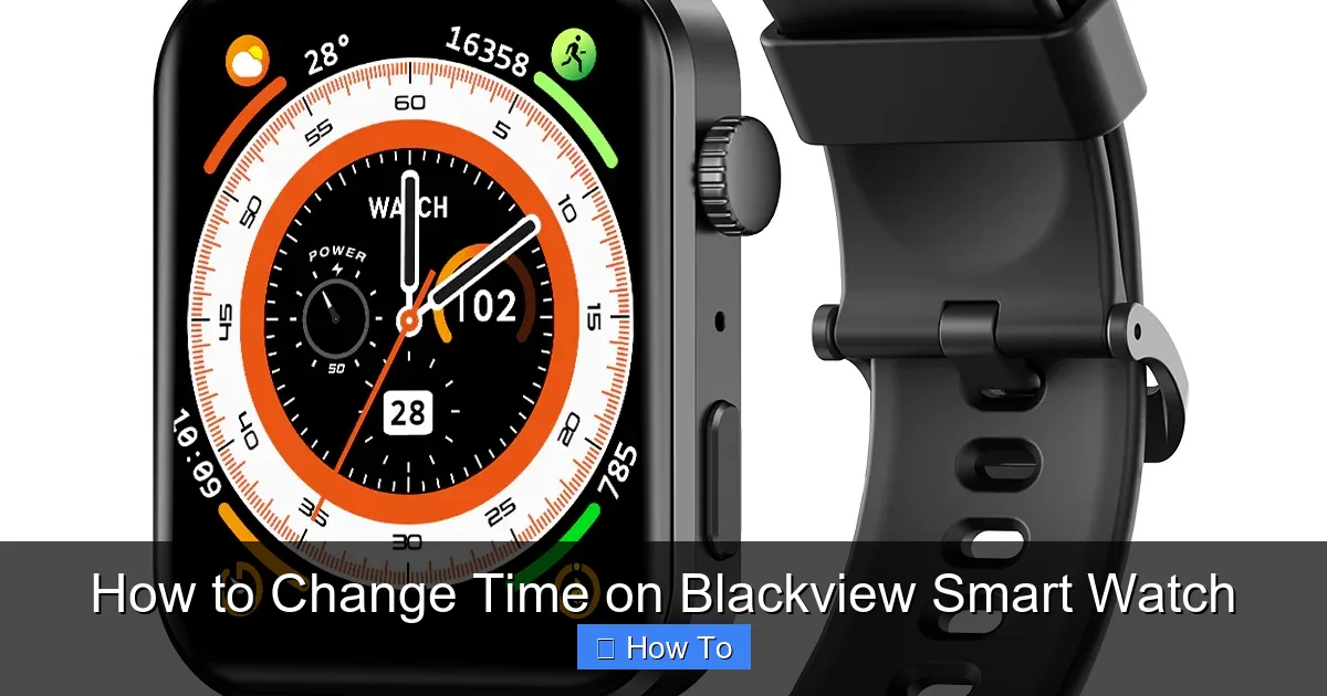 How to Change Time on Blackview Smart Watch