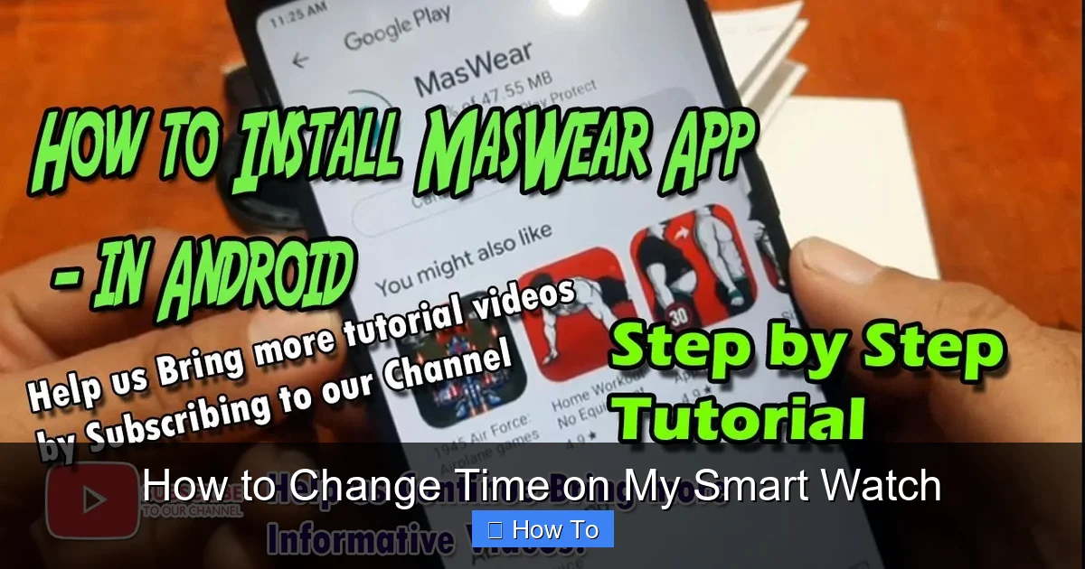 How to Change Time on My Smart Watch