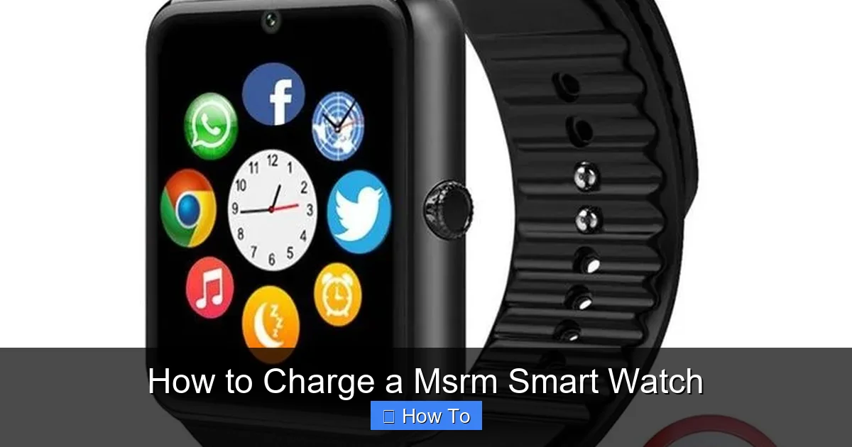 How to Charge a Msrm Smart Watch